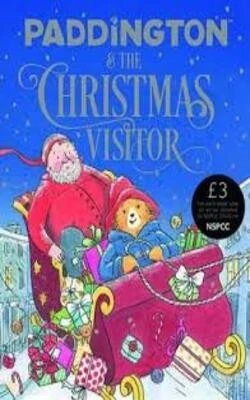 PADDINGTON & THE CHRISTMAS VISITOR